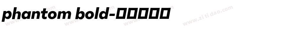 phantom bold字体转换